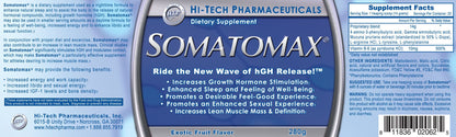 Somatomax dietary supplement label by Hi-Tech Pharmaceuticals, featuring exotic fruit flavor with benefits including increased growth hormone stimulation, enhanced sleep and well-being, improved muscle mass and definition, and a desirable feel-good experience